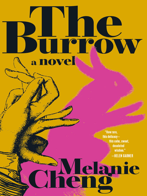 Title details for The Burrow by Melanie Cheng - Available